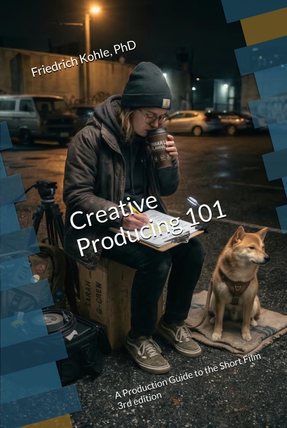 Livre Creative Producing 101 pour planifier et budgétiser un film
