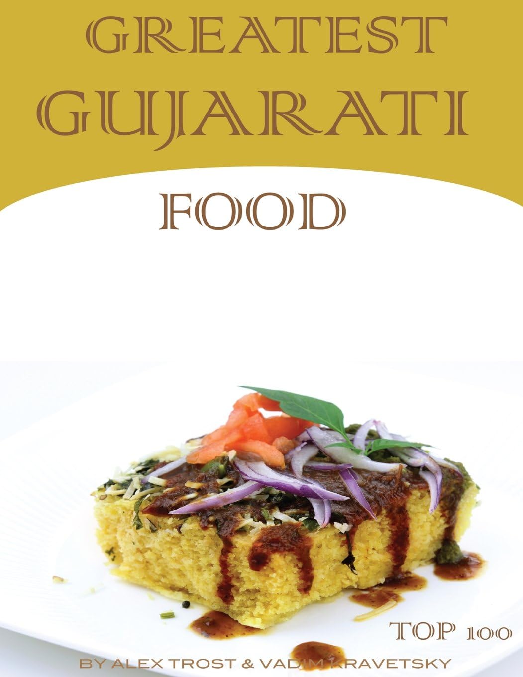 Greatest Gujarati Food: Top 100