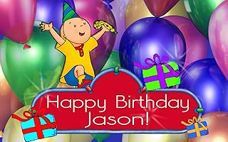 Best Caillou Birthday Theme Of 2020 Top Rated Reviewed