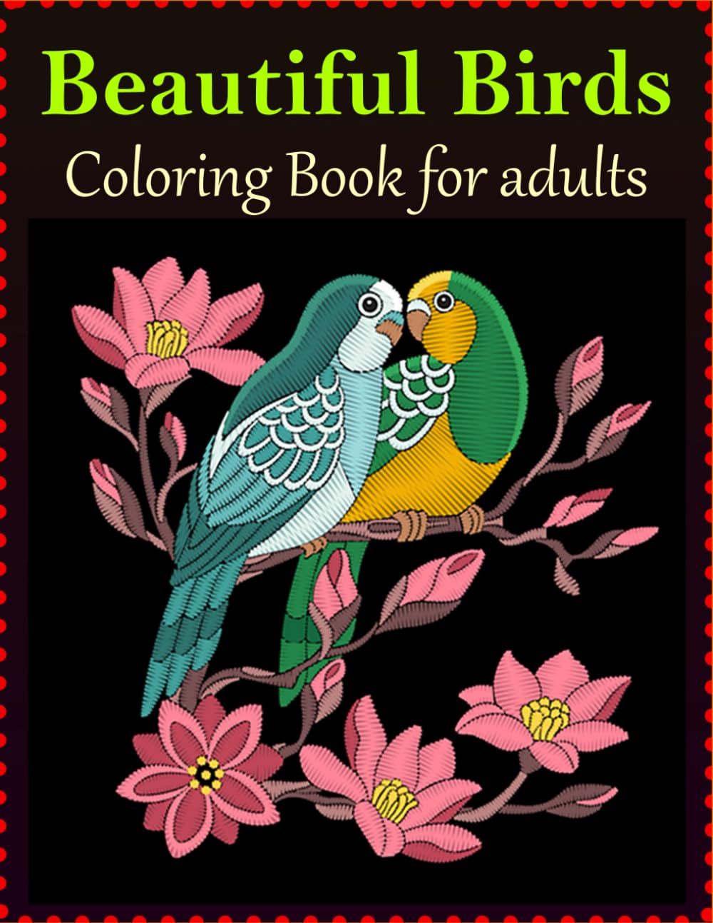 Birds Colouring Book for Adults, gift for him, gift for her, present, Birthday, Christmas (Adults Colouring Books)