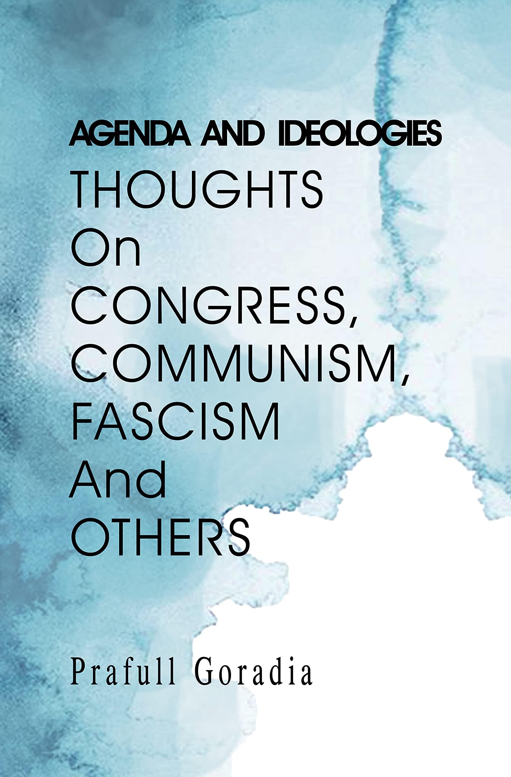 Agenda and Ideologies (English, Hardcover, Go
