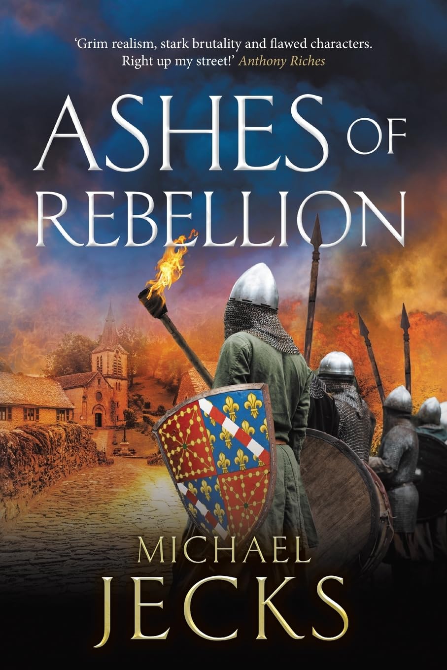Ashes of Rebellion: An edge-of-your-seat, action-packed, historical read by Michael Jecks (The Vintaine, 4)