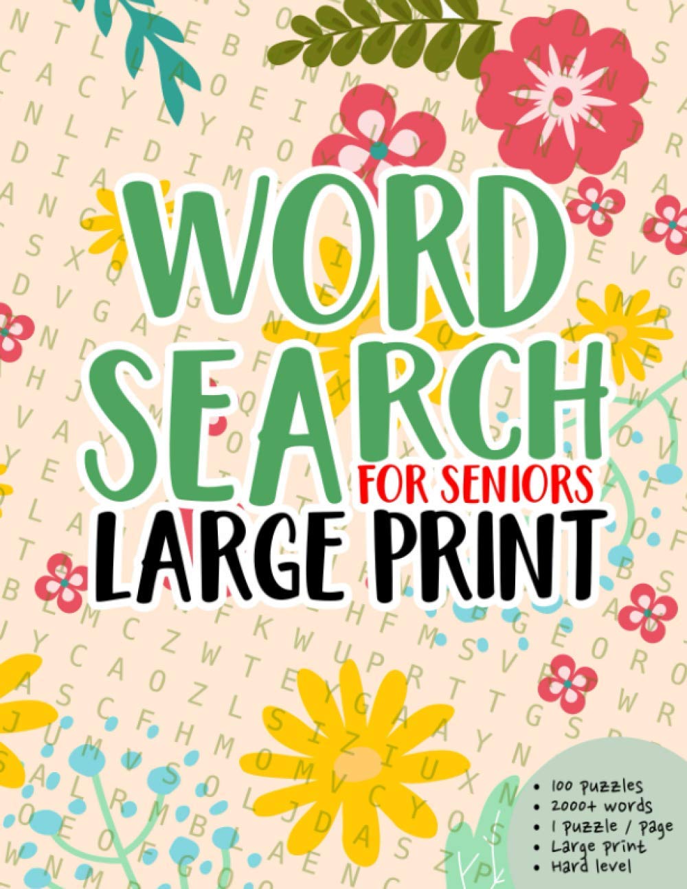 WORD SEARCH FOR SENIORS LARGE PRINT: Word Search For Elderly : Word Sleuth For Adults : Word Search Jumbo Puzzle Book : Word Search For Old People : ... For Adults : Word Search For Grandma (15)
