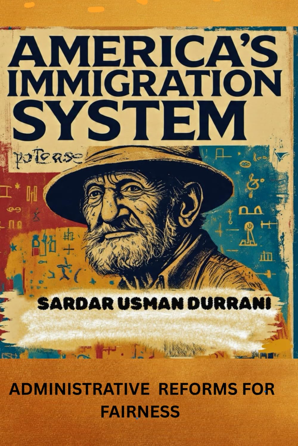 American's Immigration System: Administrative Reforms for fairness