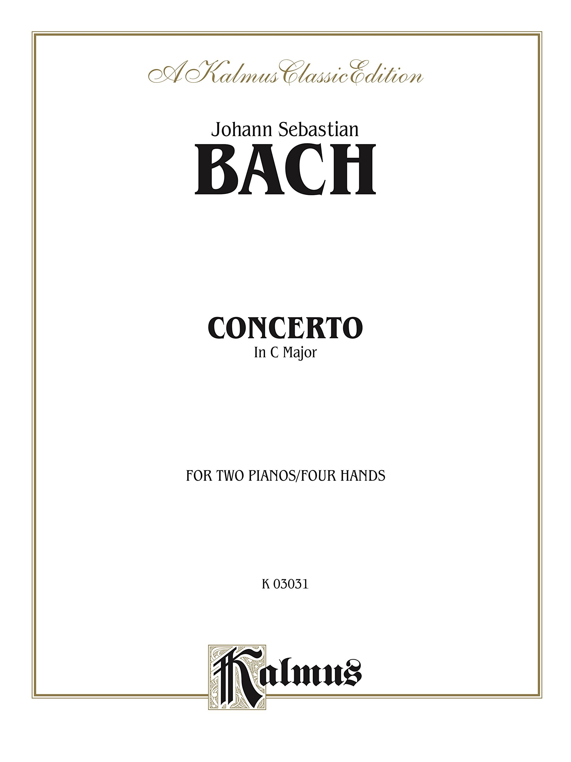 Concerto for Two Pianos in C Major partition de musique classique Kalmus pour 4 mains