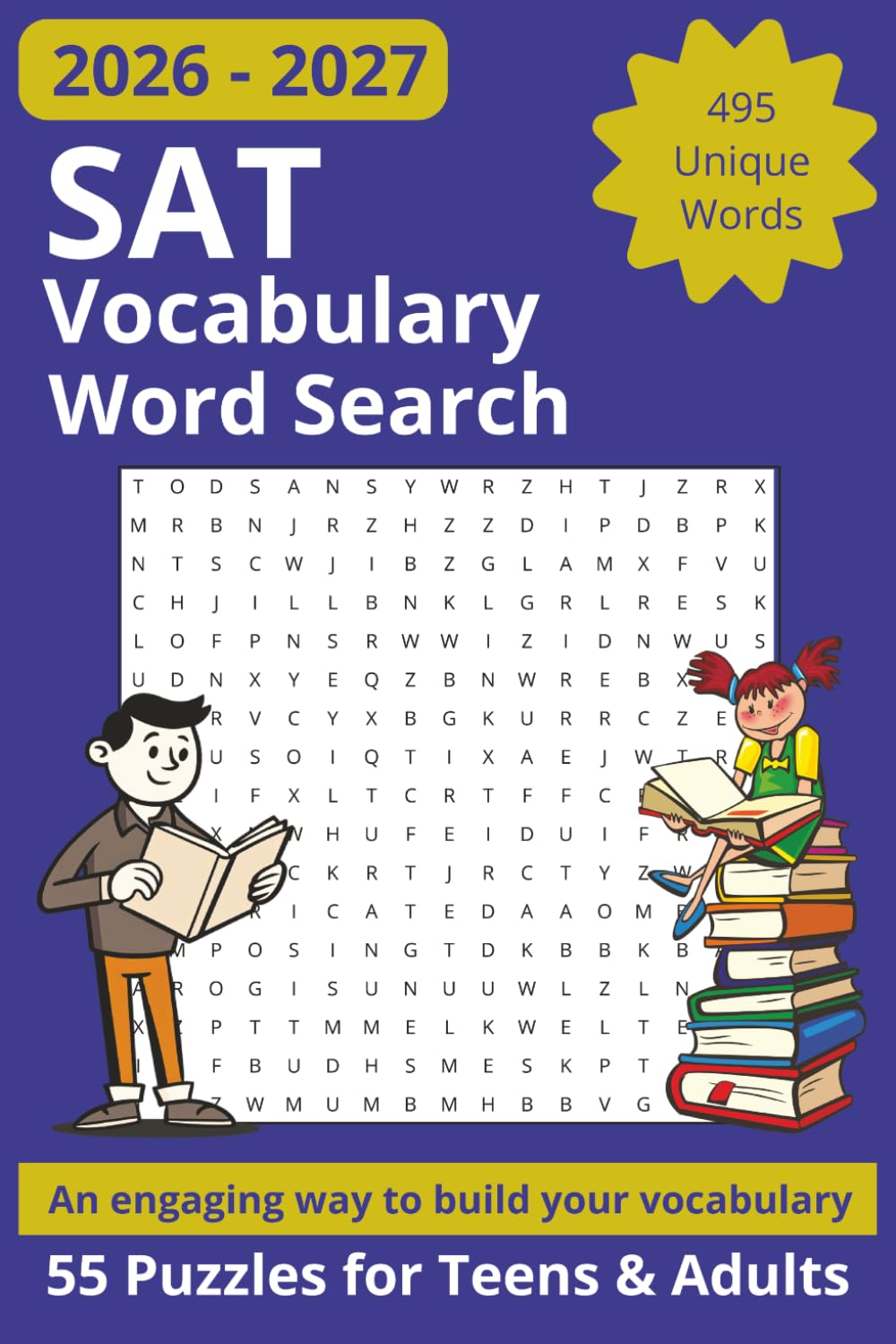 SAT Vocabulary Word Search Puzzle Book: Mastering Advanced SAT Vocabulary Through 55 Engaging Word Search Puzzles
