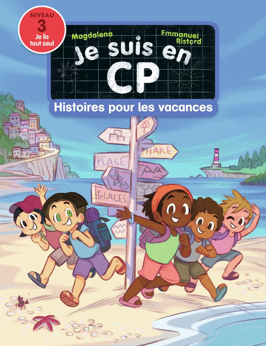 Je suis en CP - Histoires pour les vacances: Niveau 3