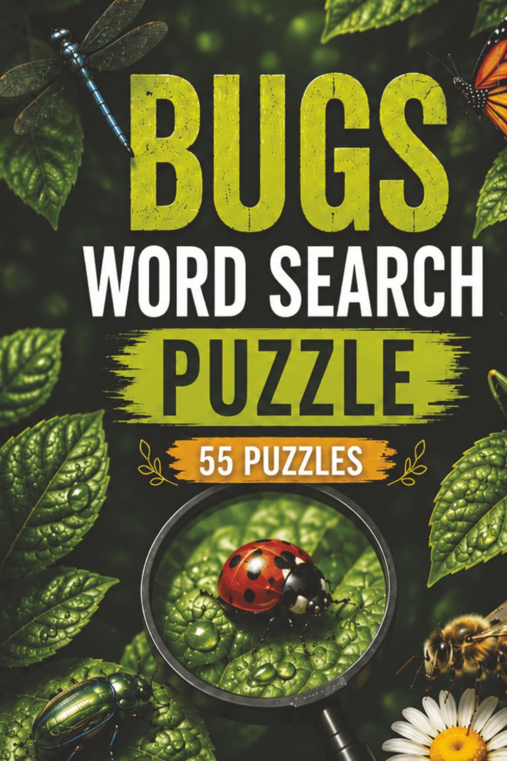 Bugs Word Search Puzzle: 55 Puzzles Word Search about Bugs and More | 6x9 inches, 110 pages | Gift for Bugs, Insects & Animals Lover