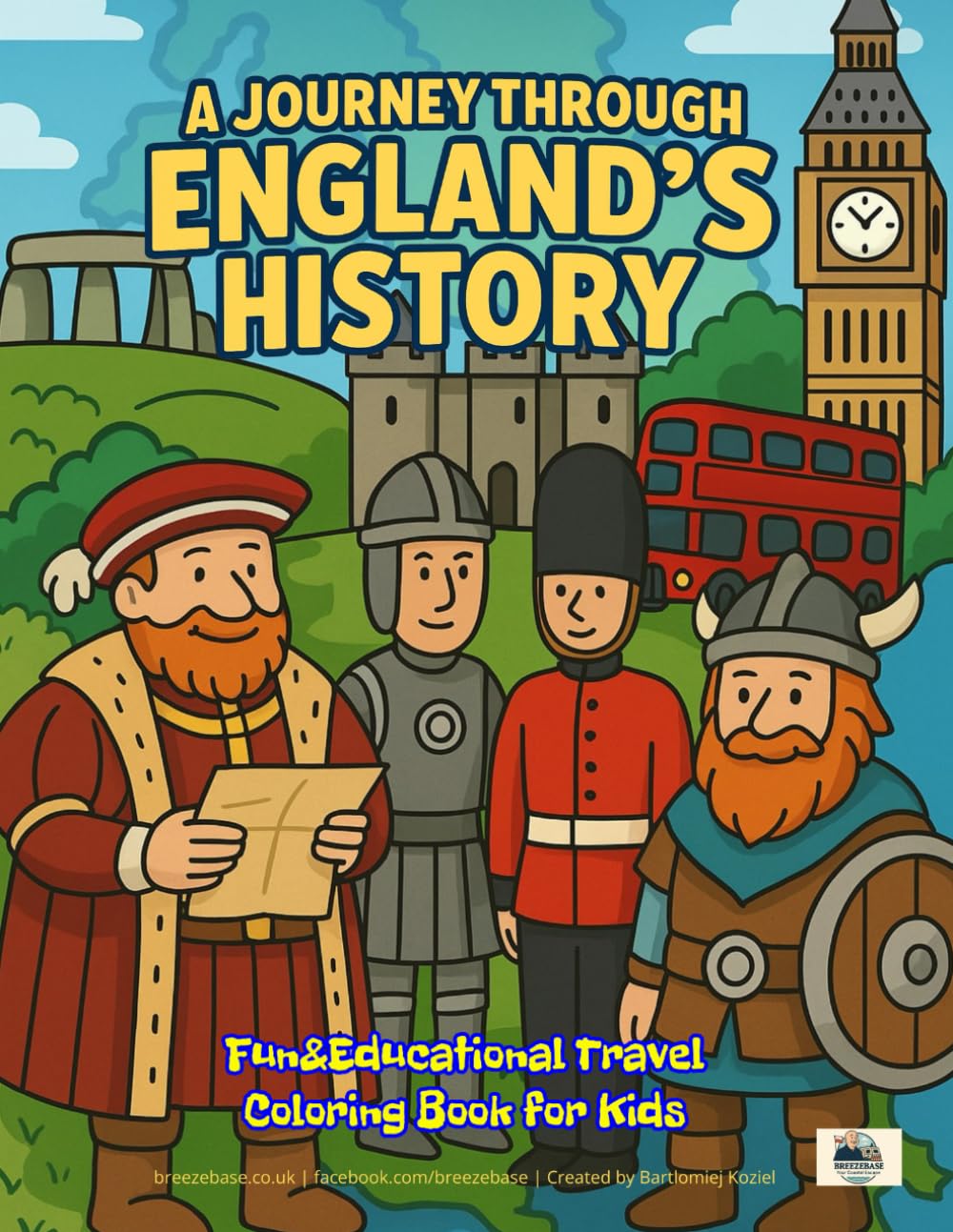 A Journey Through England’s History