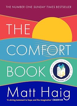 The Comfort Book Matt Haig