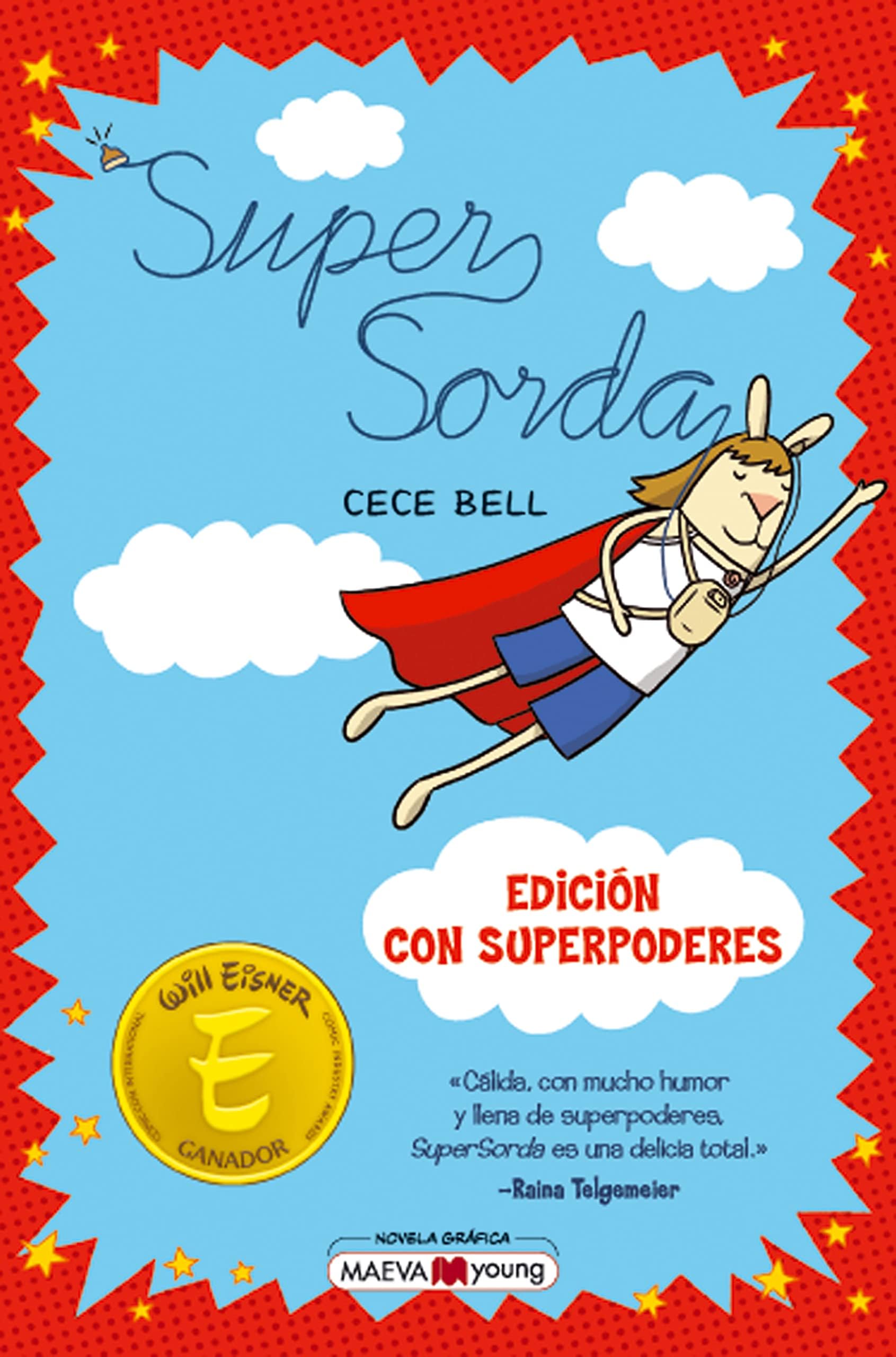 Supersorda: Edición con superpoderes