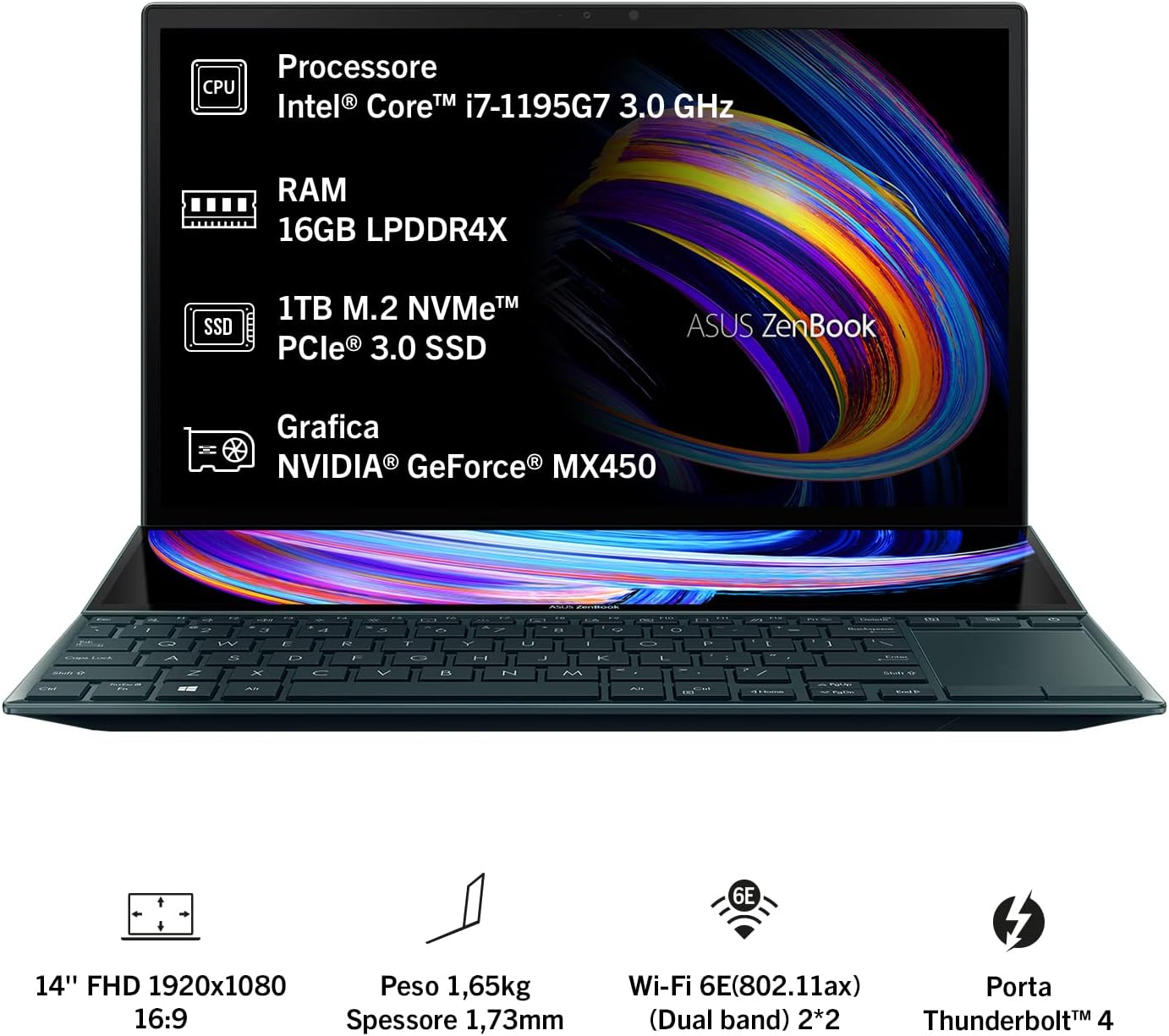 Asus Zenbook Duo 14 UX482EGR, Notebook Con Doppio Schermo FHD Touch + Asus Pen, Intel Core i7-1195G7, RAM 16GB. 1TB SSD PCIE, scheda Grafica NVIDIA GeForce MX450 2GB GDDR6, Windows 11, blu Asus Zenbook Duo 14 UX482EGR, Notebook Con Doppio Schermo FHD Touch + Asus Pen, Intel Core i7-1195G7, RAM 16GB. 1TB SSD PCIE, scheda Grafica NVIDIA GeForce MX450 2GB GDDR6, Windows 11, blu