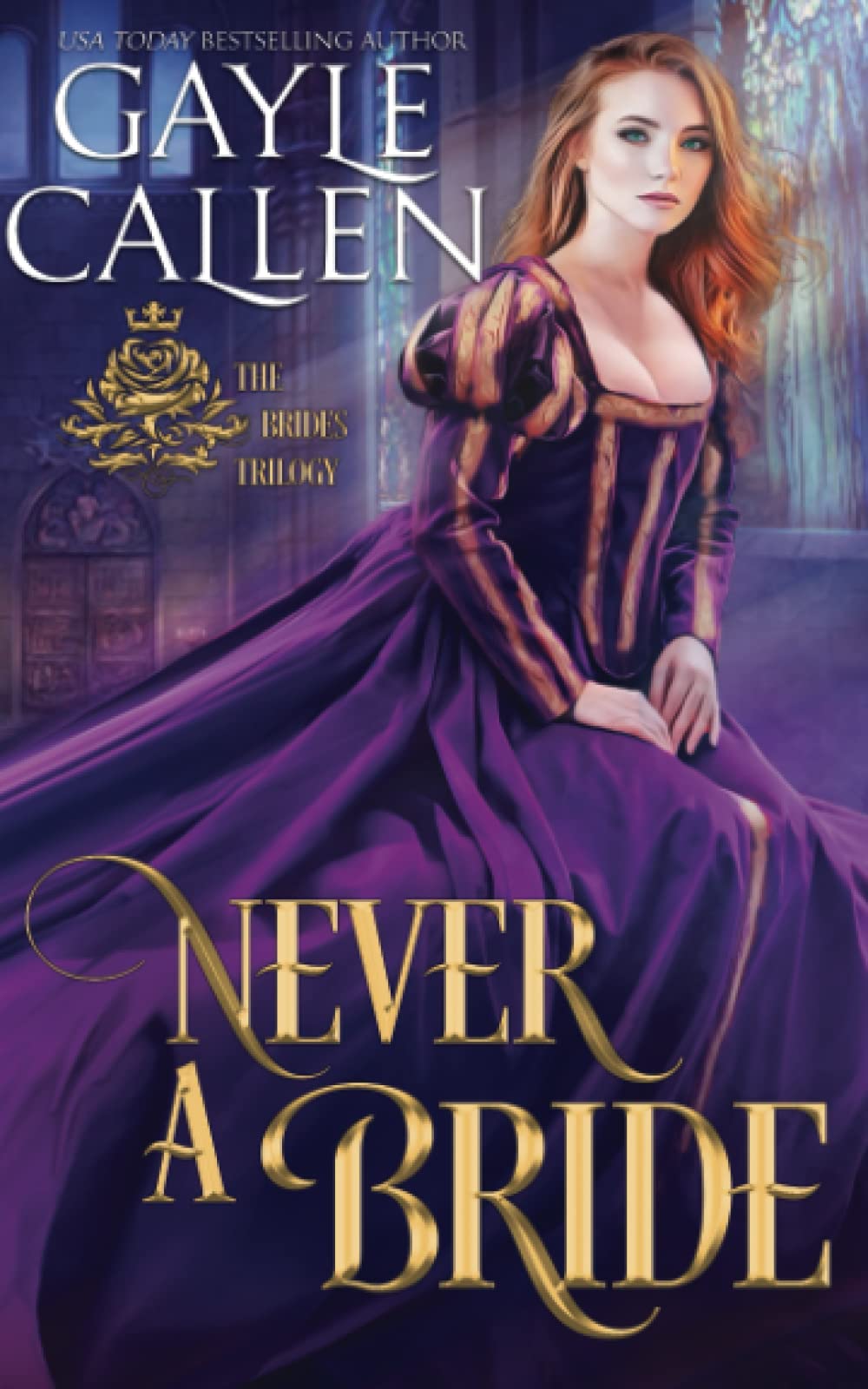 Never a Bride: 2 (The Brides Trilogy)