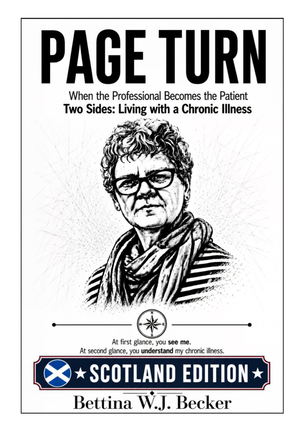 Page Turn: When the Professional Becomes the Patient / Two Sides: Living with a Chronic Illness
