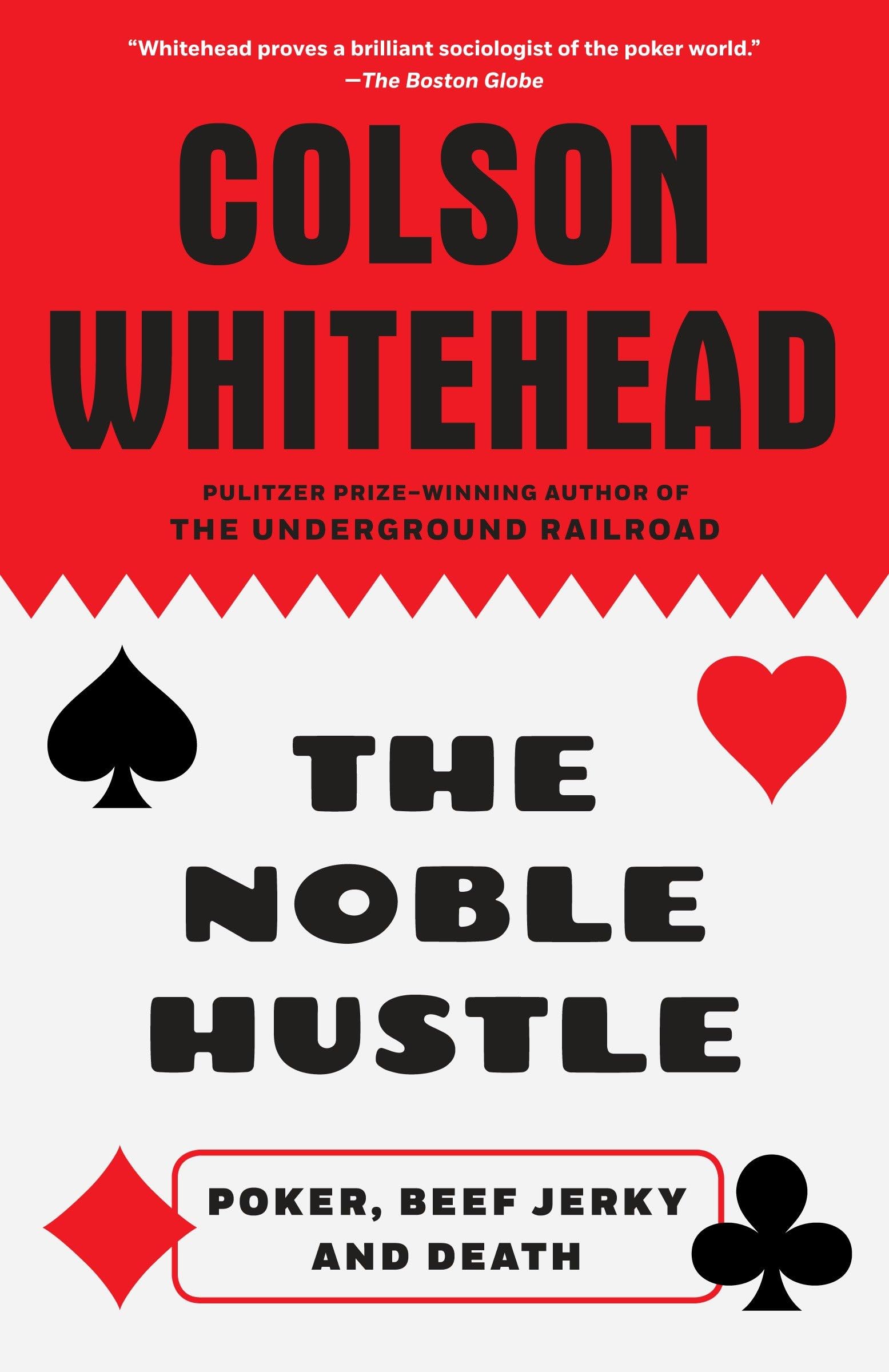 The Noble Hustle: Poker, Beef Jerky and Death Paperback – March 3, 2015