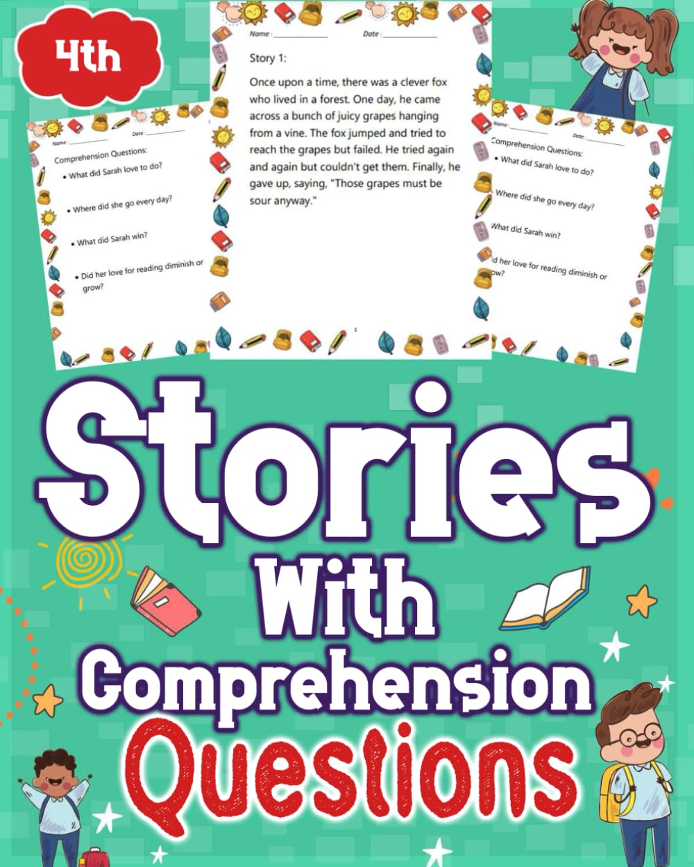Stories With Comprehension Questions Grade 4th: Dive into engaging stories designed for 4th graders, complemented by thought-provoking comprehension ... and critical thinking skills effortlessly.