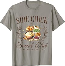 Side Chick Social Club I'm Just Here for The Sides Vintage T-Shirt