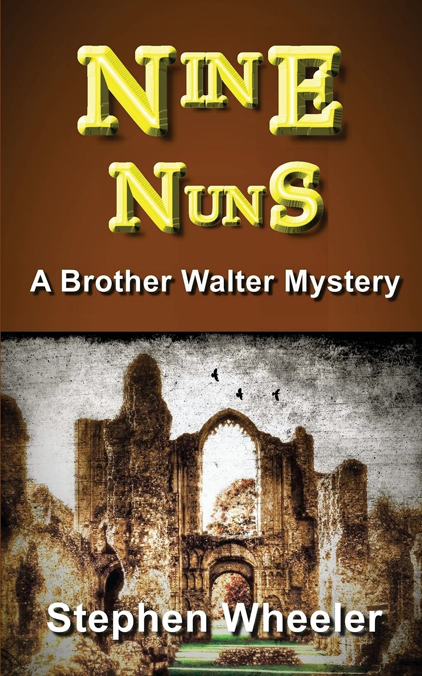 Nine Nuns (Brother Walter Mysteries)