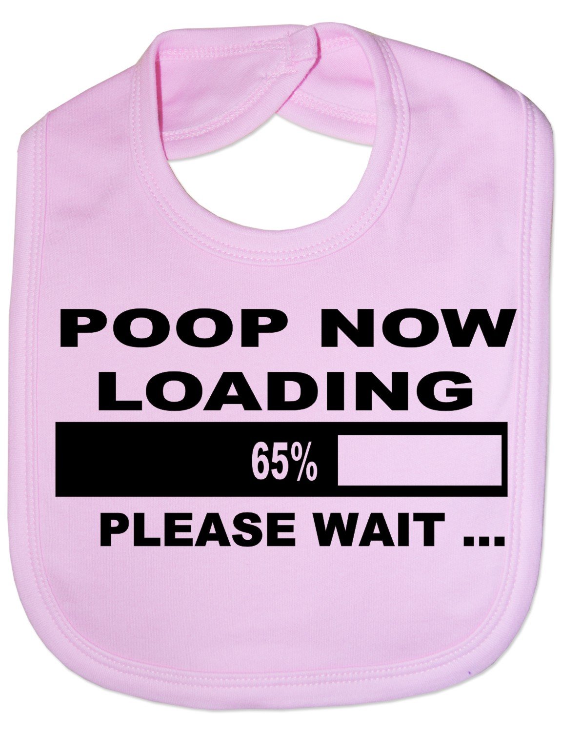 Print4U Poop Now Loading - Funny Baby/Toddler/Newborn Bib - Baby Gift pink