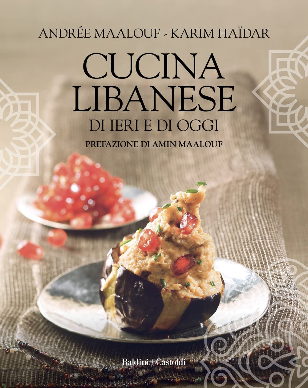 Cucina Libanese Di Ieri E Di Oggi - 4