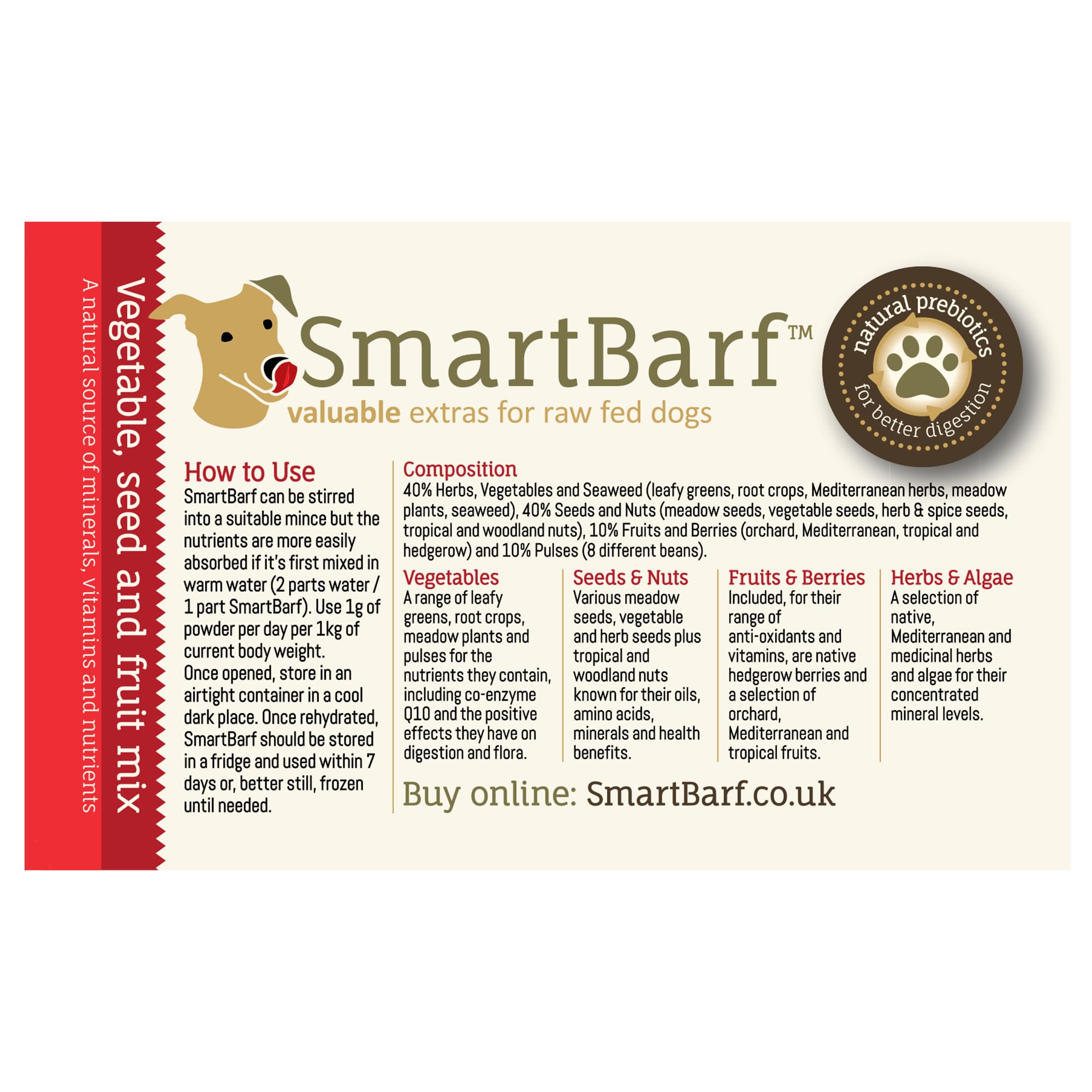 Vegetable, Seed & Fruit Mix (500g) A natural meal booster rich in prebiotics, minerals, vitamins & nutrients - Improve your dog's raw or home prepared meal by adding SmartBarf - 1 Bag