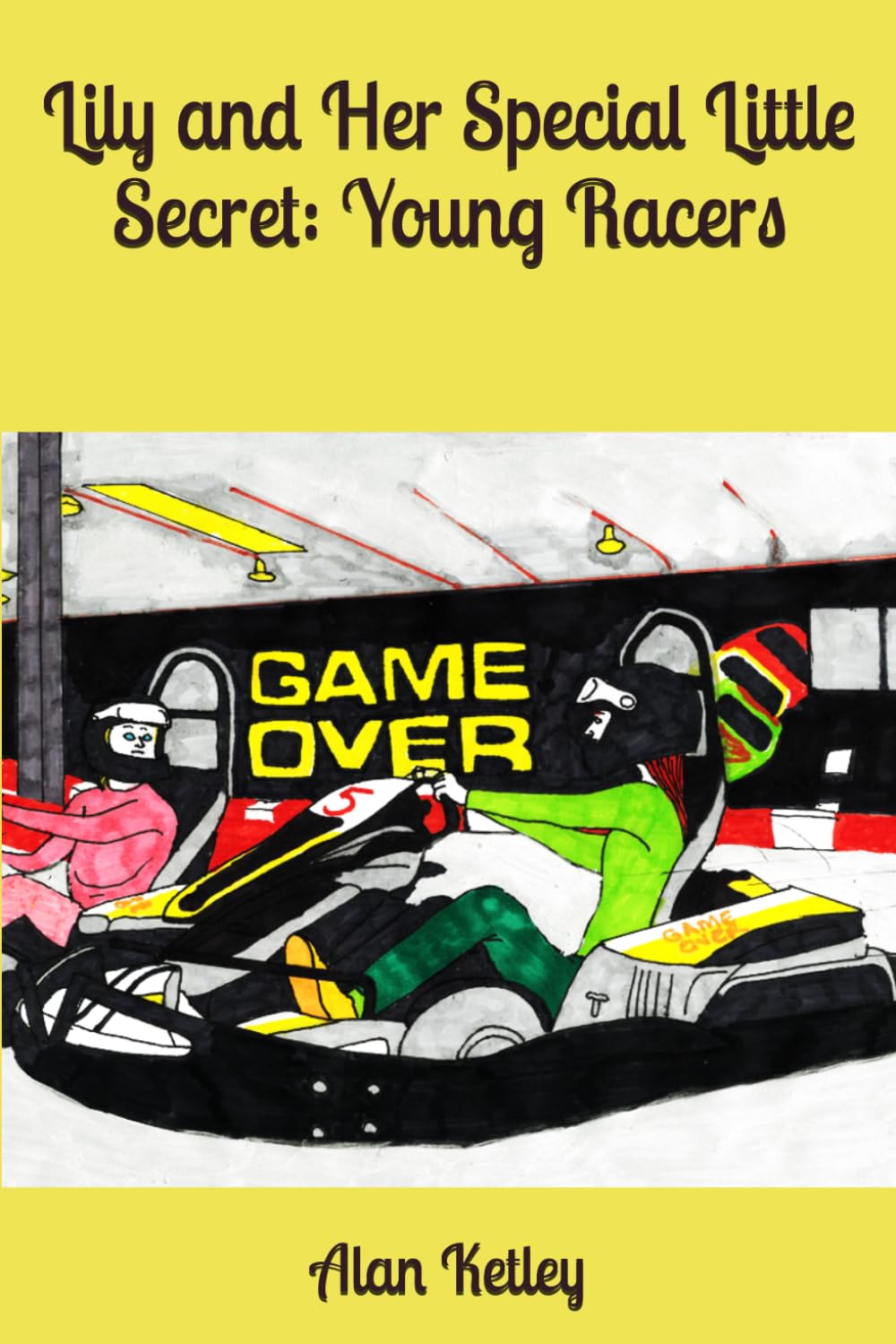 Lily and Her Special Little Secret: Young Racers