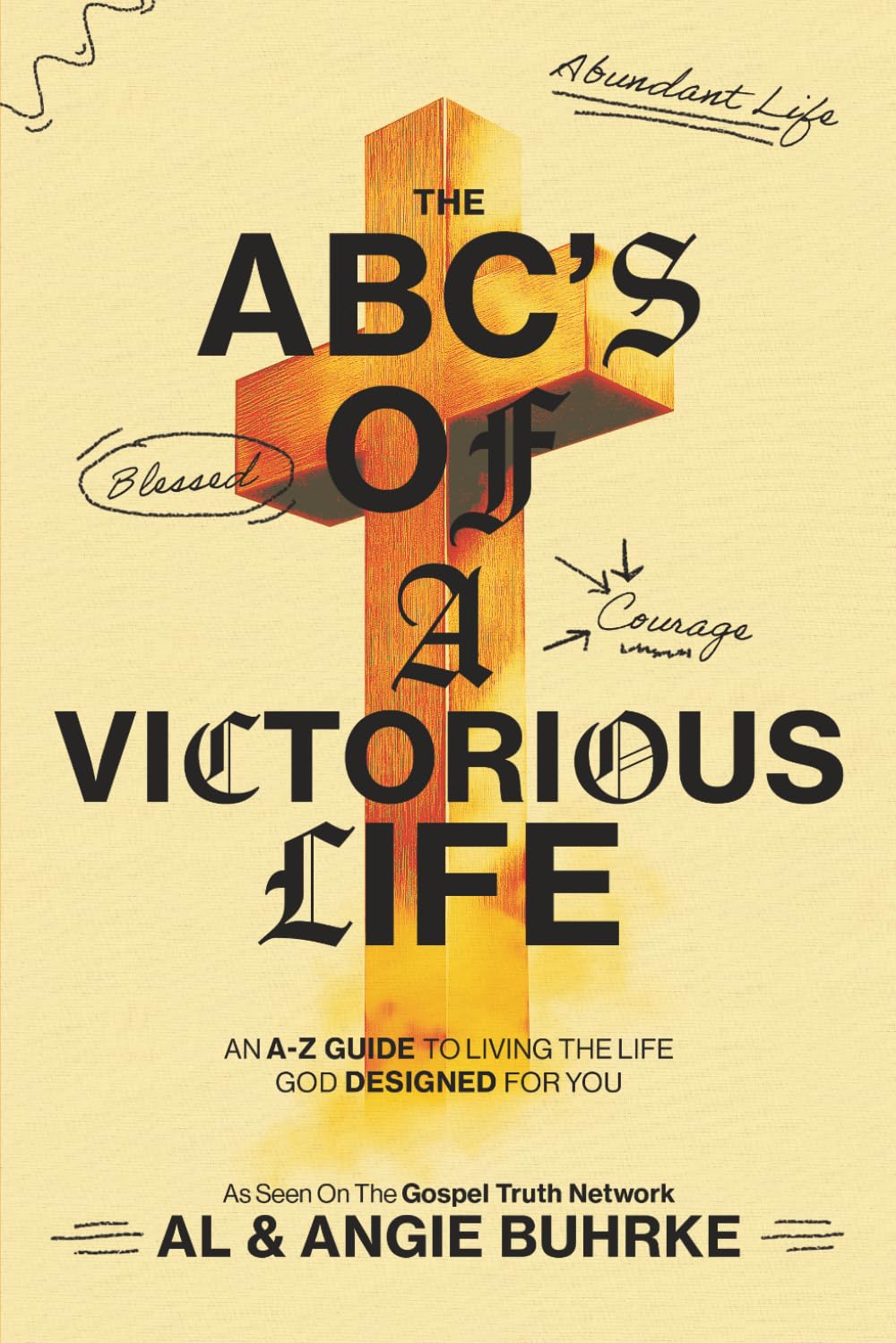 The ABC's of a Victory Life