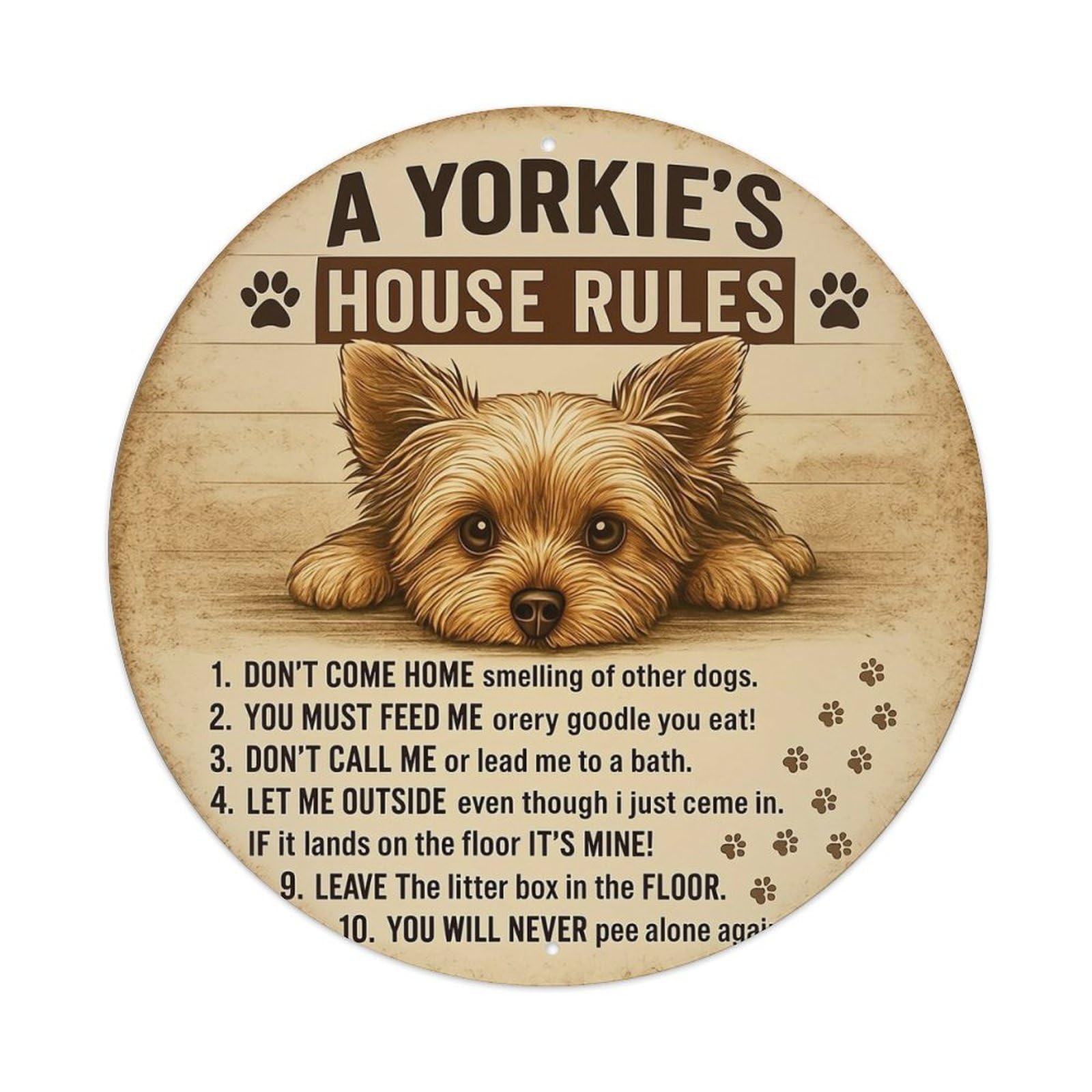 A Yorkies House Rules Sign Metal Tin Sign Plaque