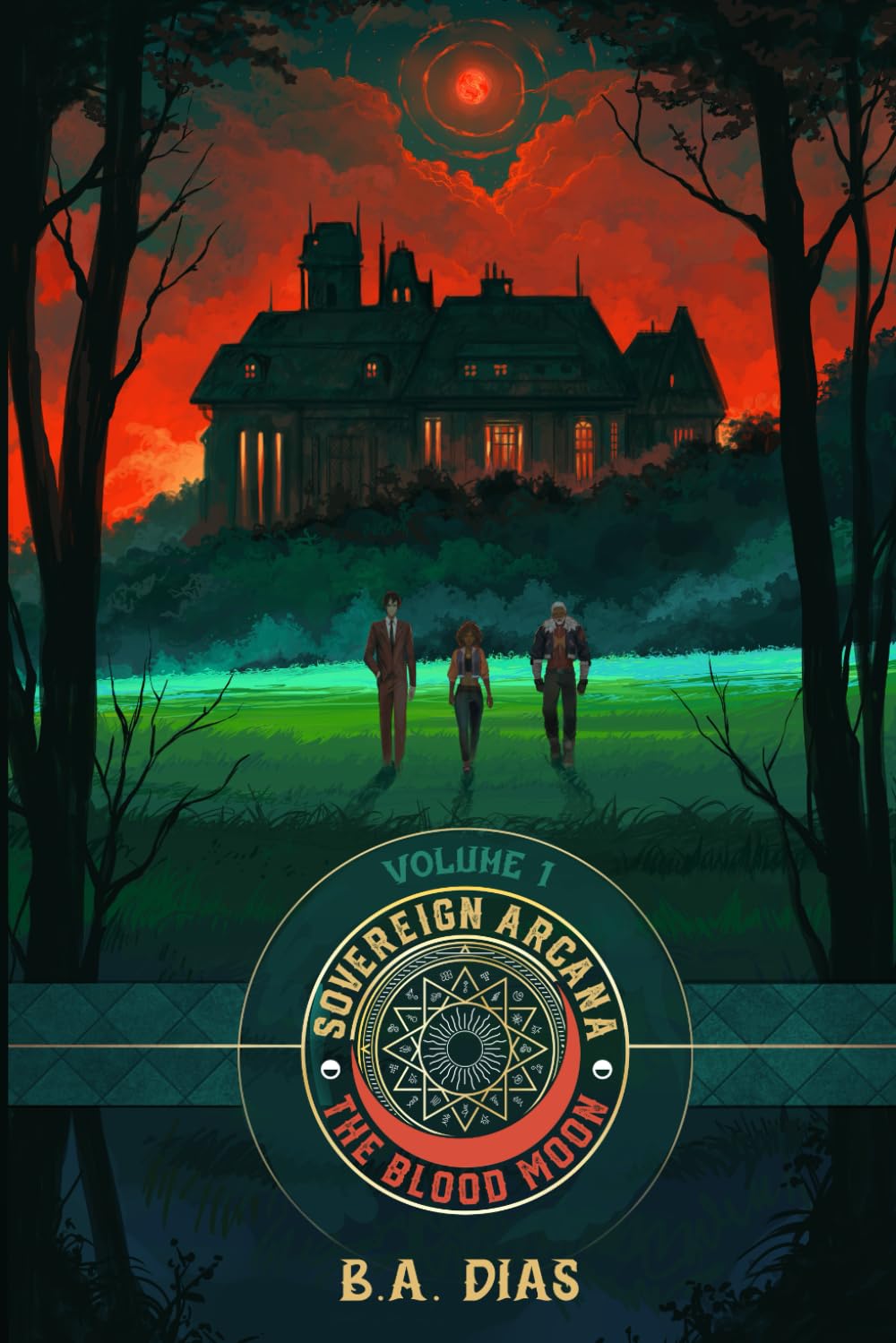 Sovereign Arcana: The Blood Moon Volume 1