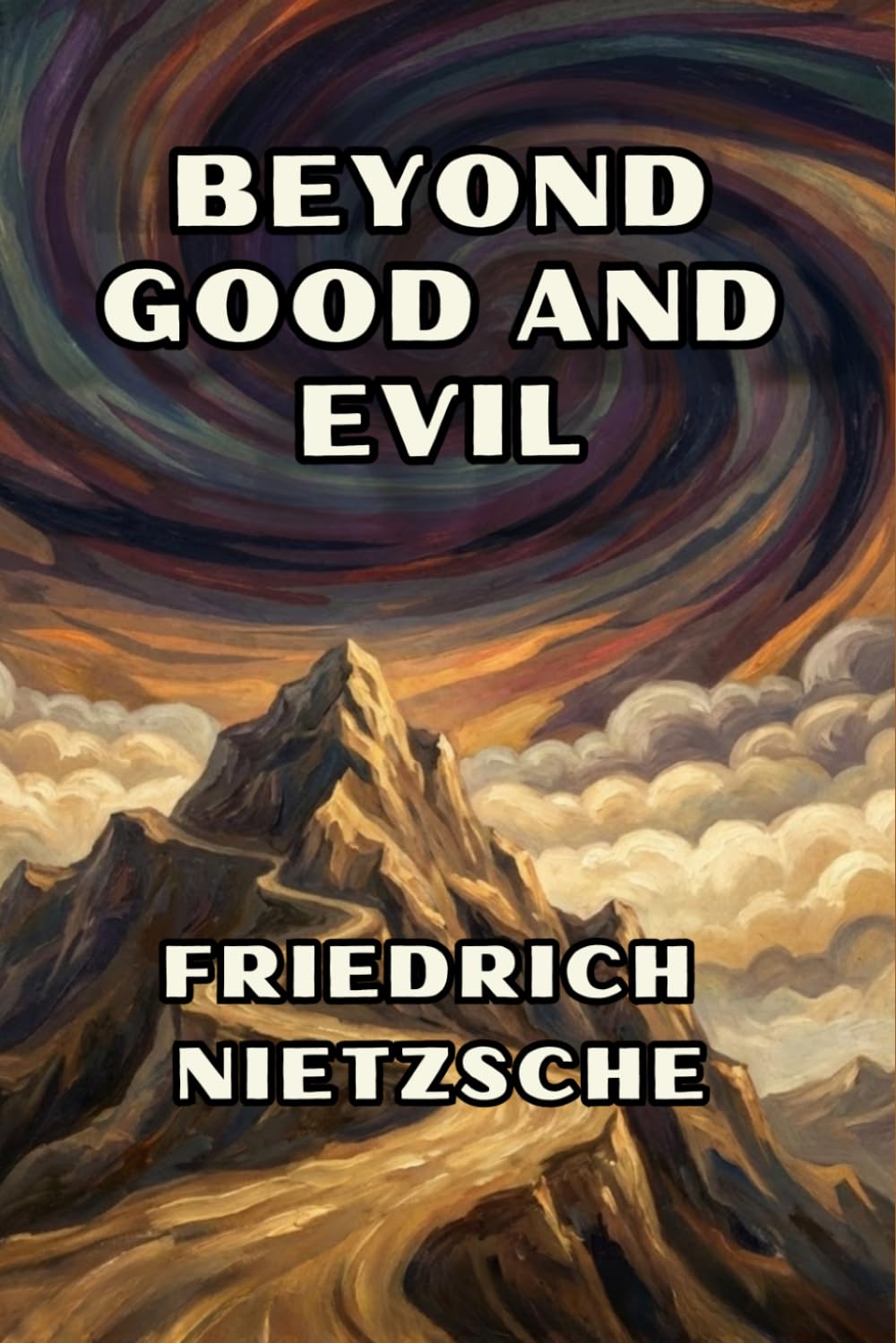 Beyond Good and Evil