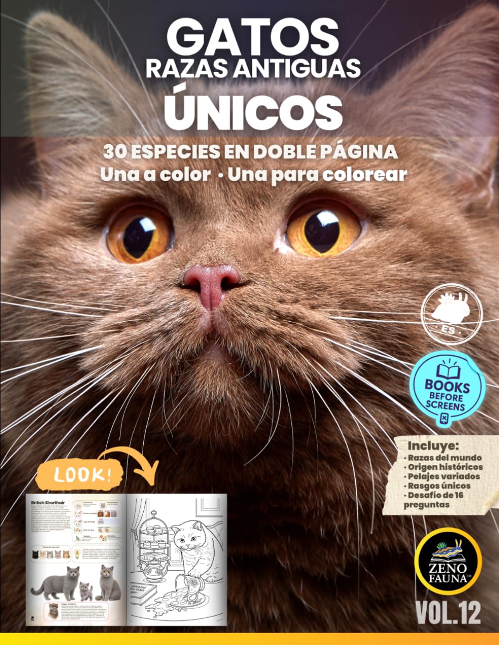 Gatos de Razas Antiguas – Únicos: 30 Razas en Doble Página | Una a Color y Una para Colorear (Animales Únicos)