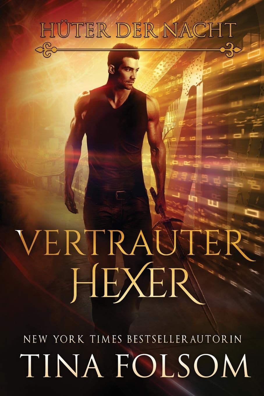 Vertrauter Hexer: 3 (Hüter Der Nacht)