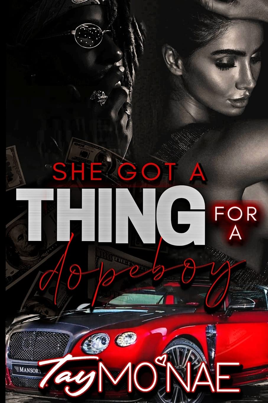 She Got A Thing For A Dope Boy: 1