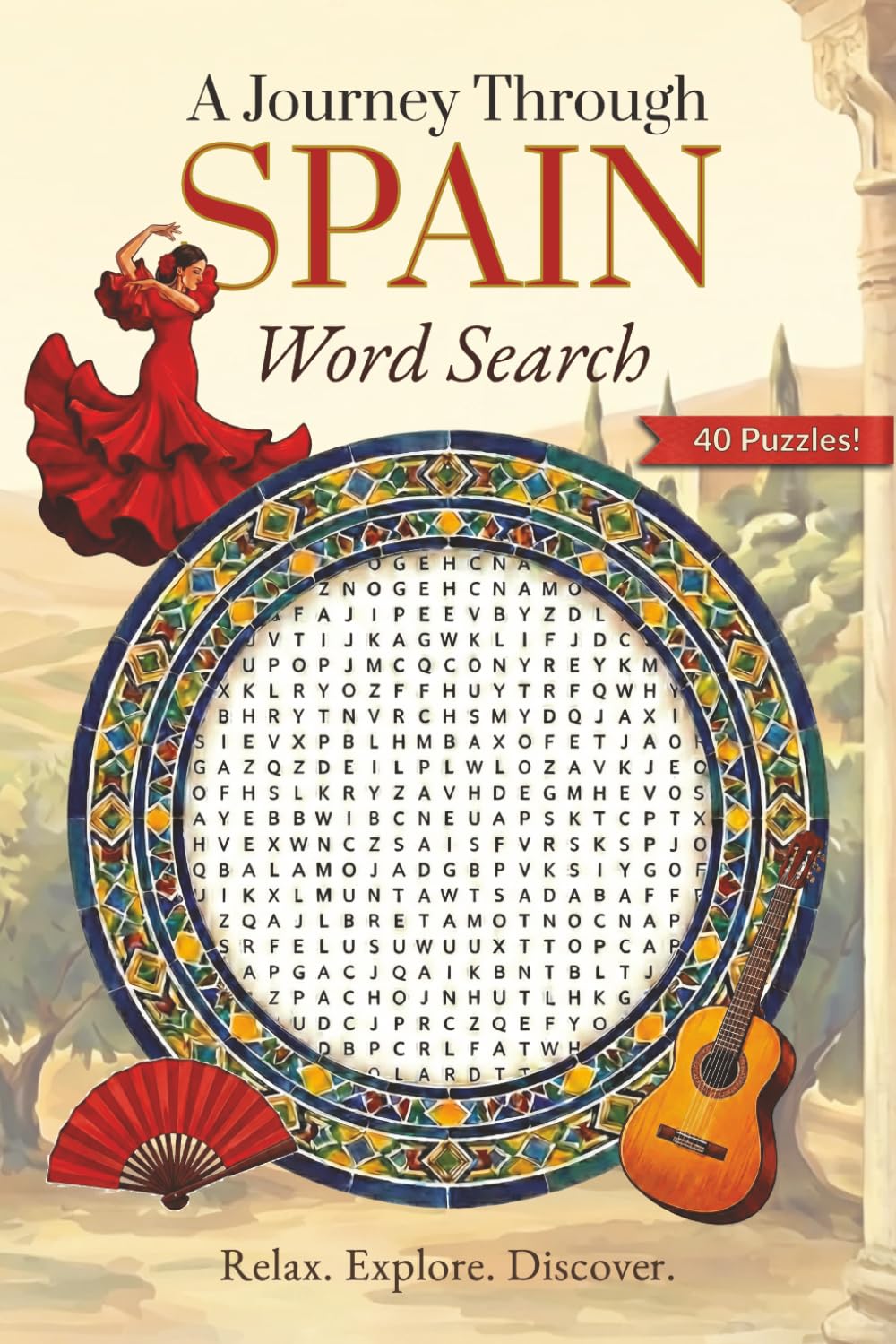 A Journey To Spain Word Search Puzzle: Word Searches with Easy to Read Print about Spain, Travel, Culture and More | 6x9 inches, 80 pages | 35+ ... Through the World Word Search Series)