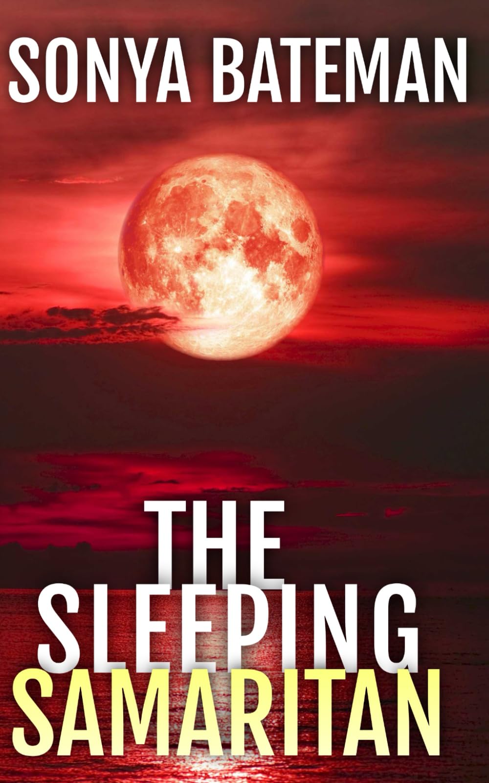 The Sleeping Samaritan: a psychological thriller (Gripping Psychological Crime Thrillers--Standalone Thrillers)
