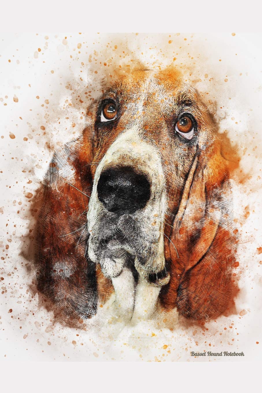 Basset Hound Notebook: Stunning Hand Painted Watercolor Dog Journal