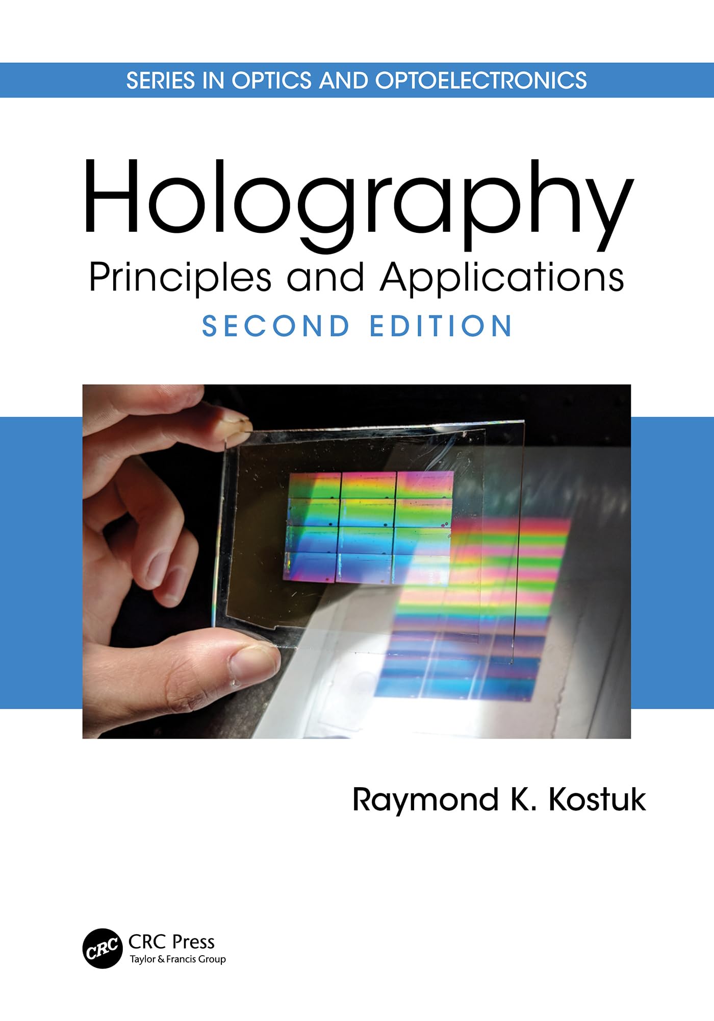 Holography (Series in Optics and Optoelectronics)