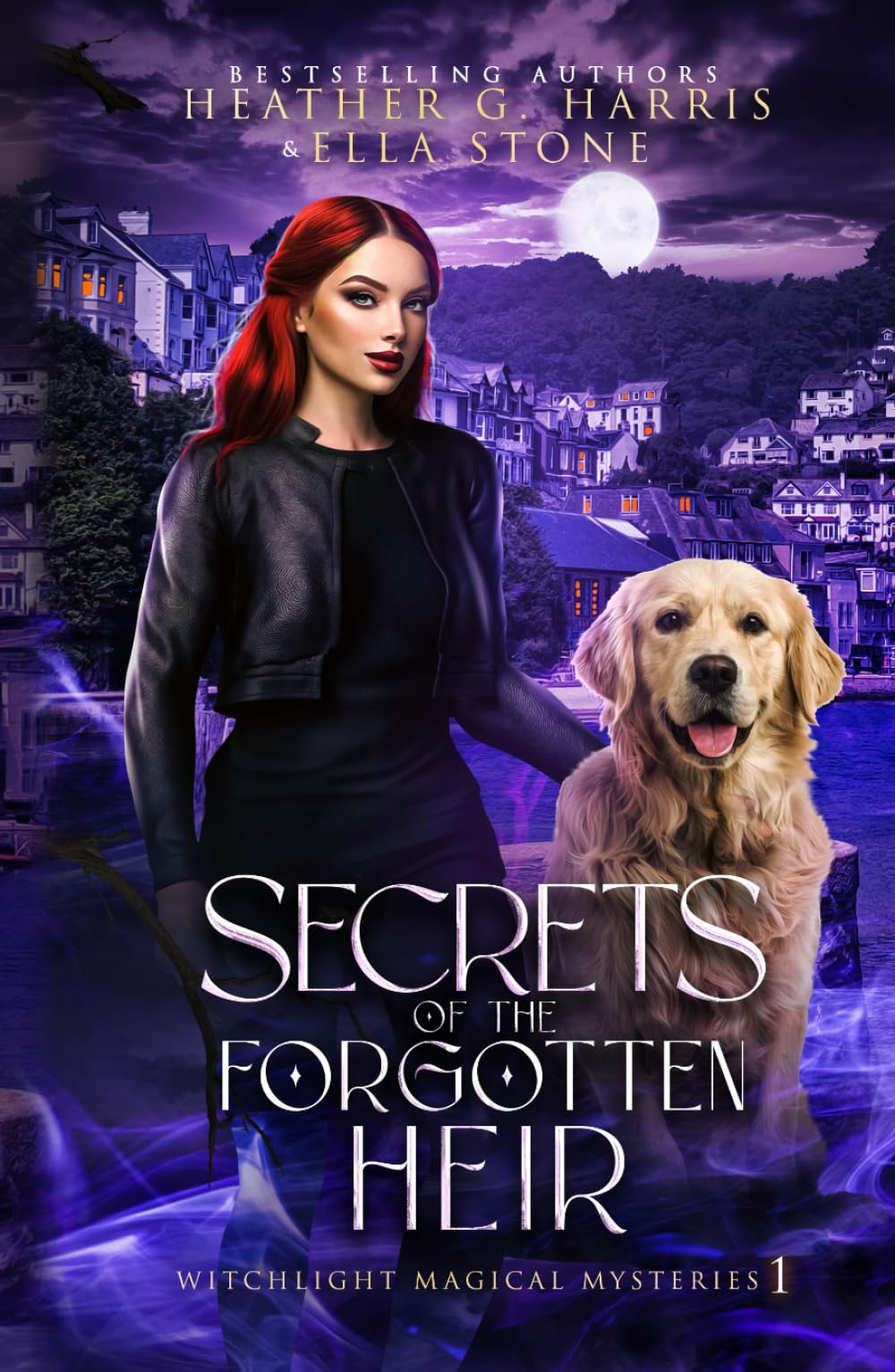 Secrets of the Forgotten Heir: An Urban Fantasy Novel: 2 (Witchlight Magical Mysteries)