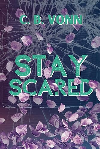 Stay Scared: Stay With Me: Book 2 (The Stay with Me)
