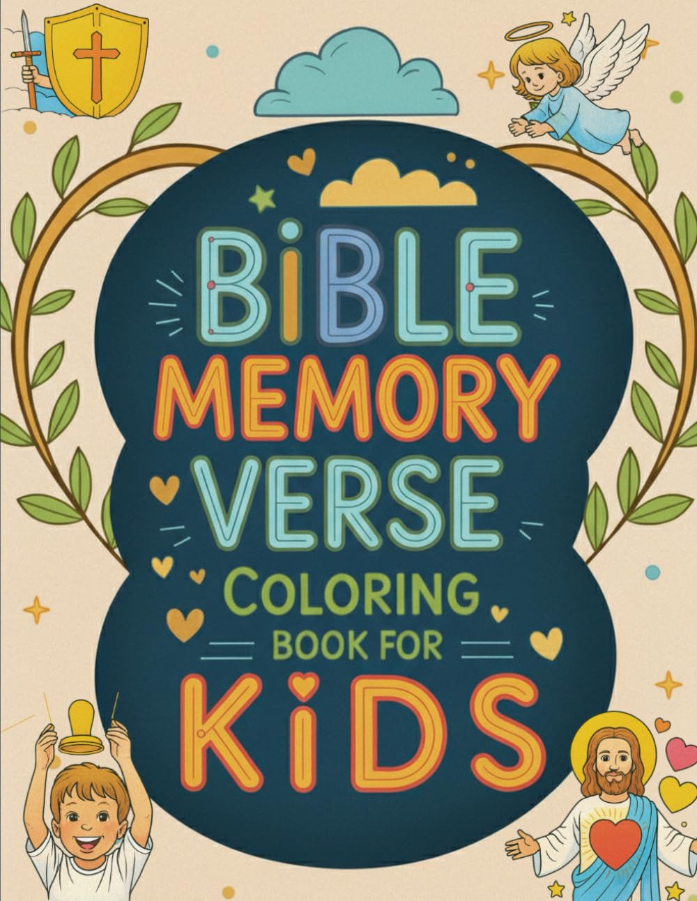Bible Memory Verse Coloring Book for Kids: 52 Short and Easy Bible Verses for Children to Learn, Color, and Remember – Large Font to Colour | ... Boys and Girls (Bible Memory for Kids Series)