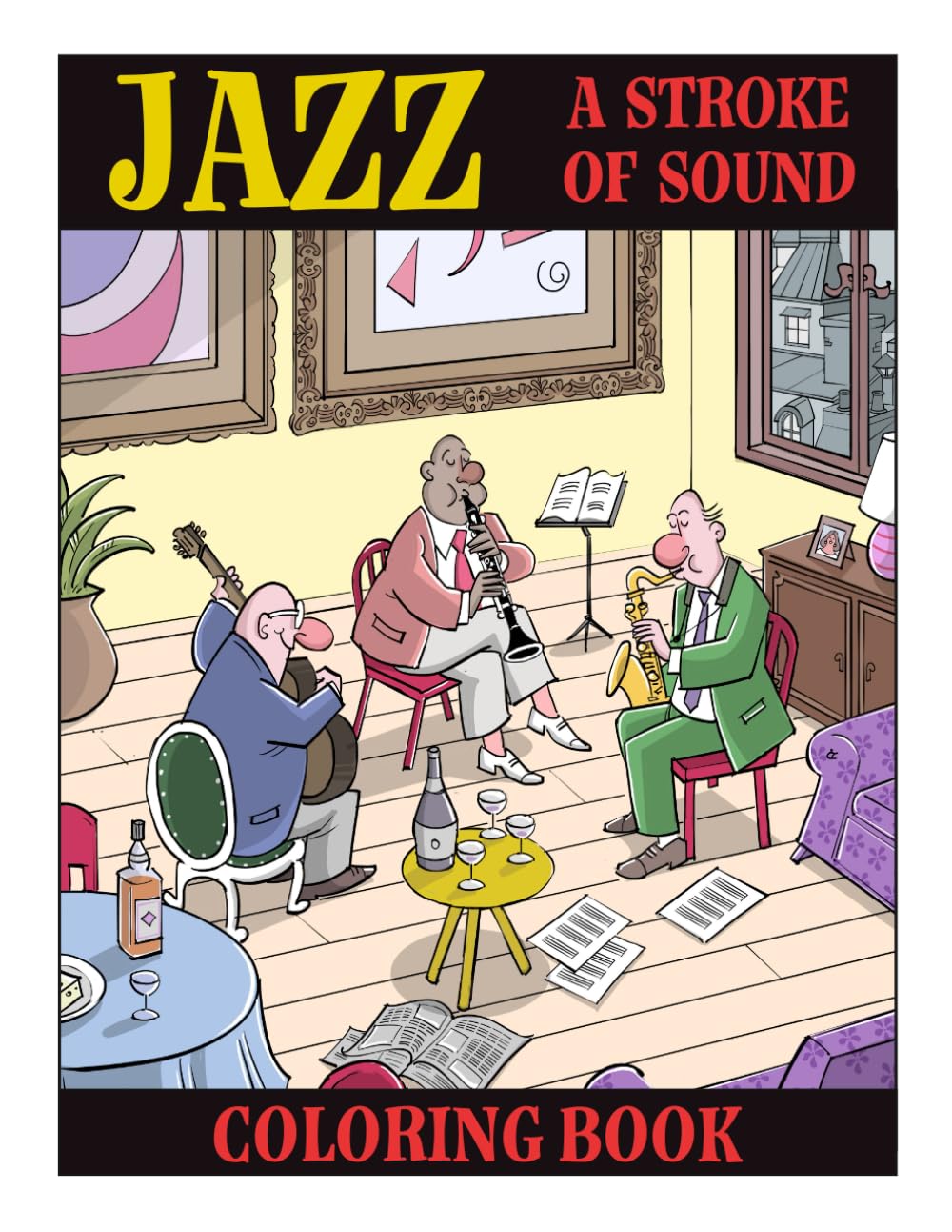 Jazz, a Stroke of Sound: A coloring book that brings together music and drawing: jazz translated into lines, rhythm, and creative freedom.