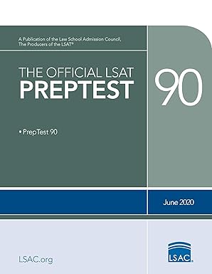 The Official LSAT PrepTest 90: (June 2020 LSAT)