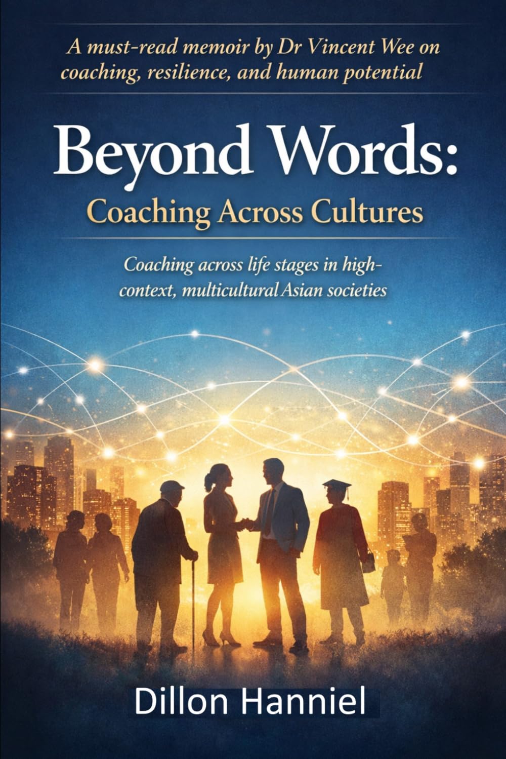 BEYOND WORDS: COACHING ACROSS CULTURES