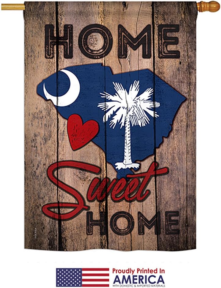 State South Carolina Home Sweet House Flag Americana States USA American Territories Republic Country Particular Area Small Decorative Gift Yard Banner Made In 28 X 40