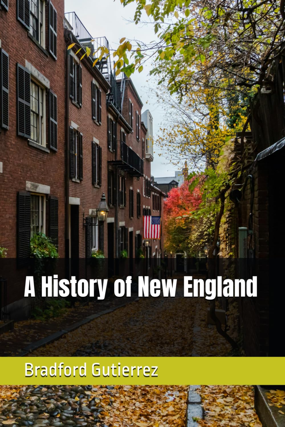 A History of New England