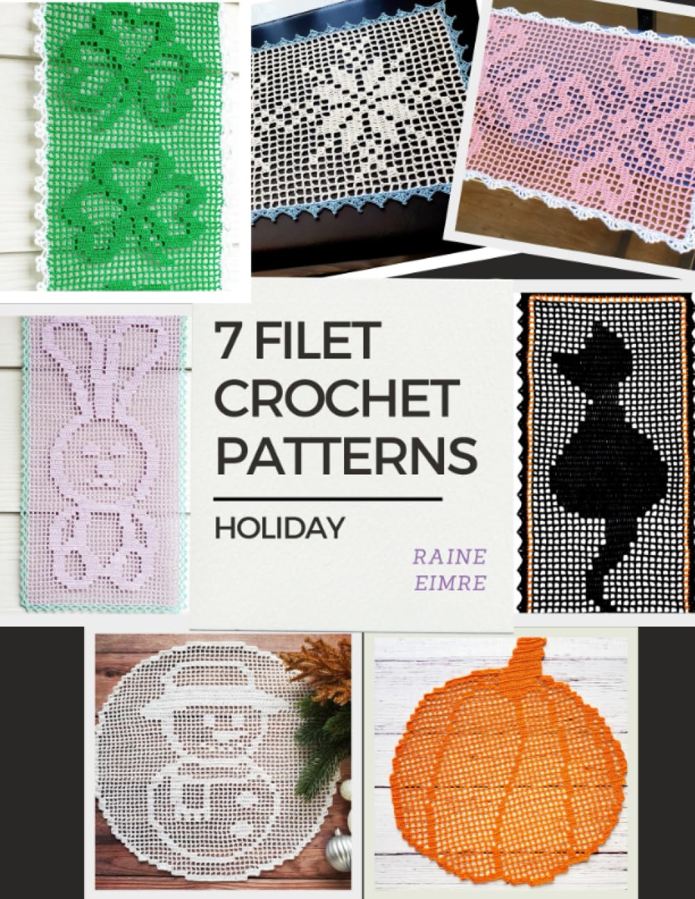 7 Filet Crochet Patterns: Holiday