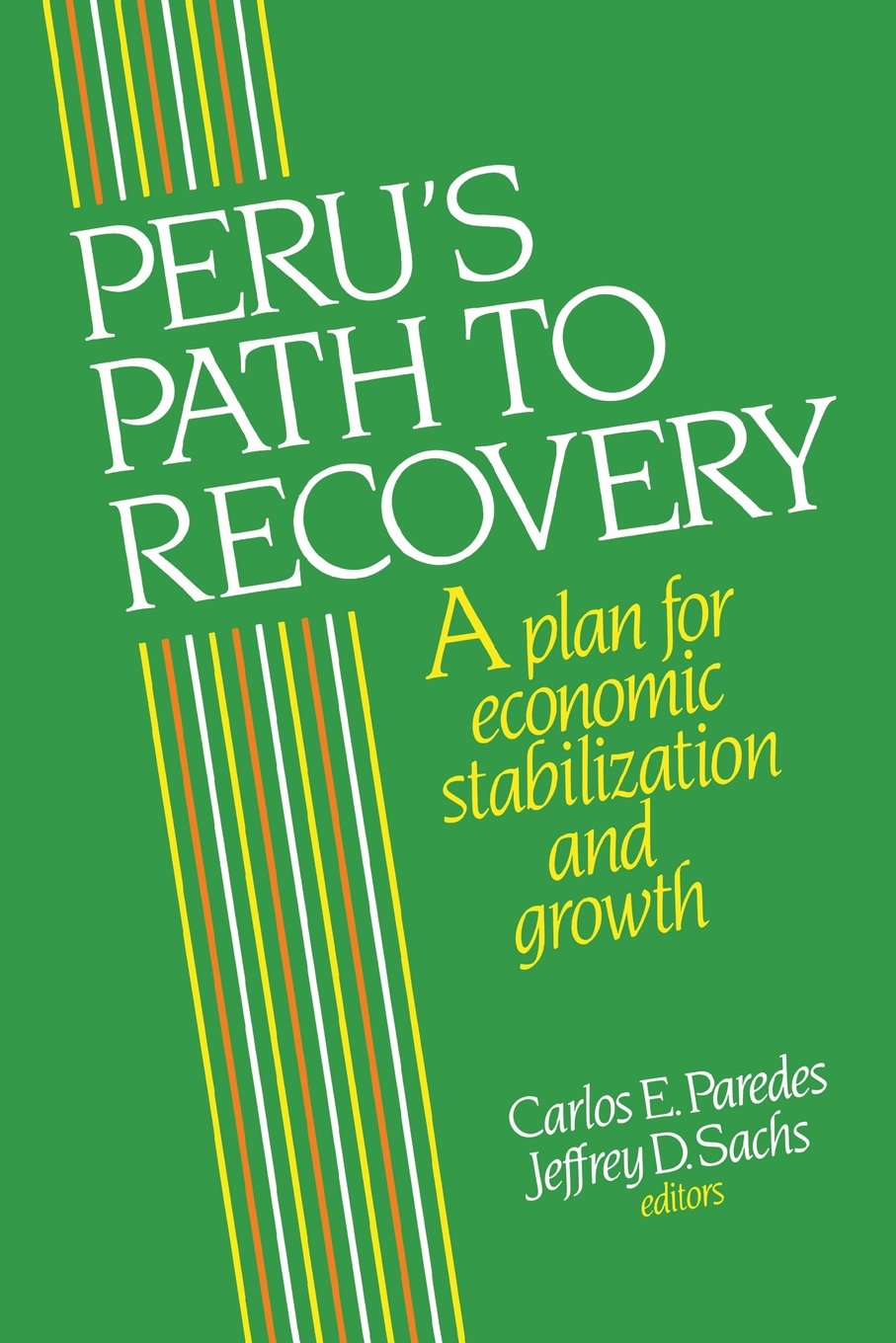 Peru's Path to Recovery: A Plan for Economic Stabi