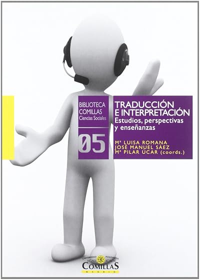 Traduccion e Interpretacion: Estudios Perspectivas y Enseñanzas