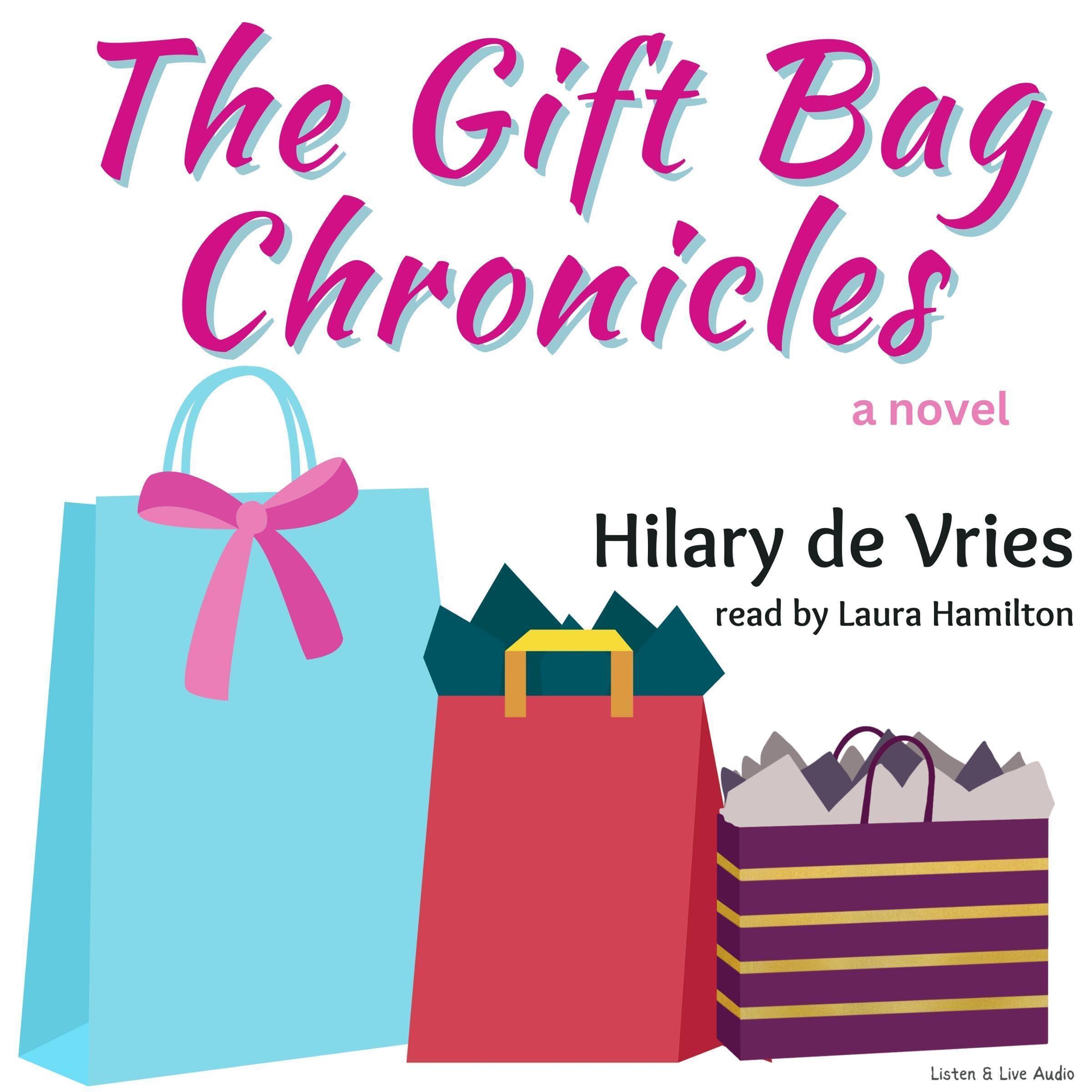 Cover art for The Gift Bag Chronicles