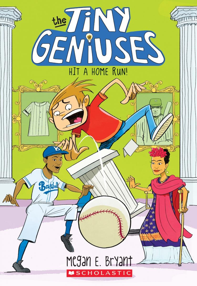 Scholastic Hit a Home Run! (Tiny Geniuses #3), Volume 3